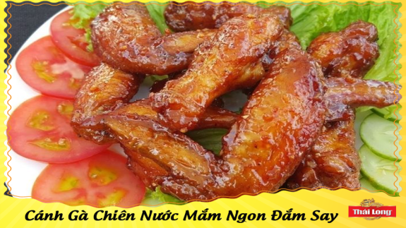 CÁNH GÀ CHIÊN NƯỚC MẮM - NGON SAY ĐẮM