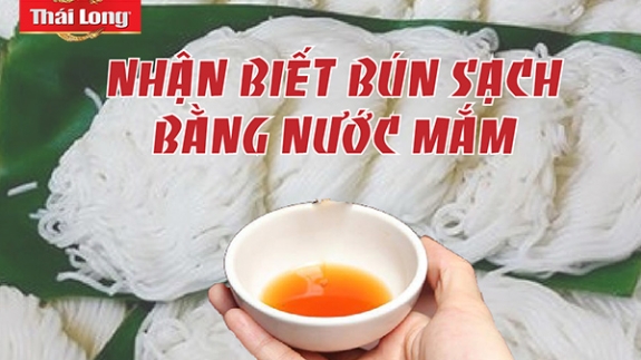 Mẹo Nhận Biết Bún Sạch – Bún Chứa Hóa Chất Bằng Nước Mắm