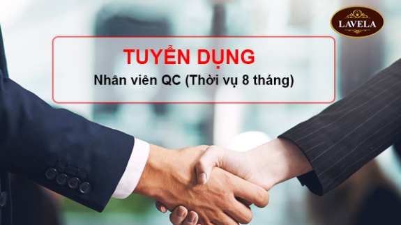 Lavela Tuyển Dụng Nhân Viên QC